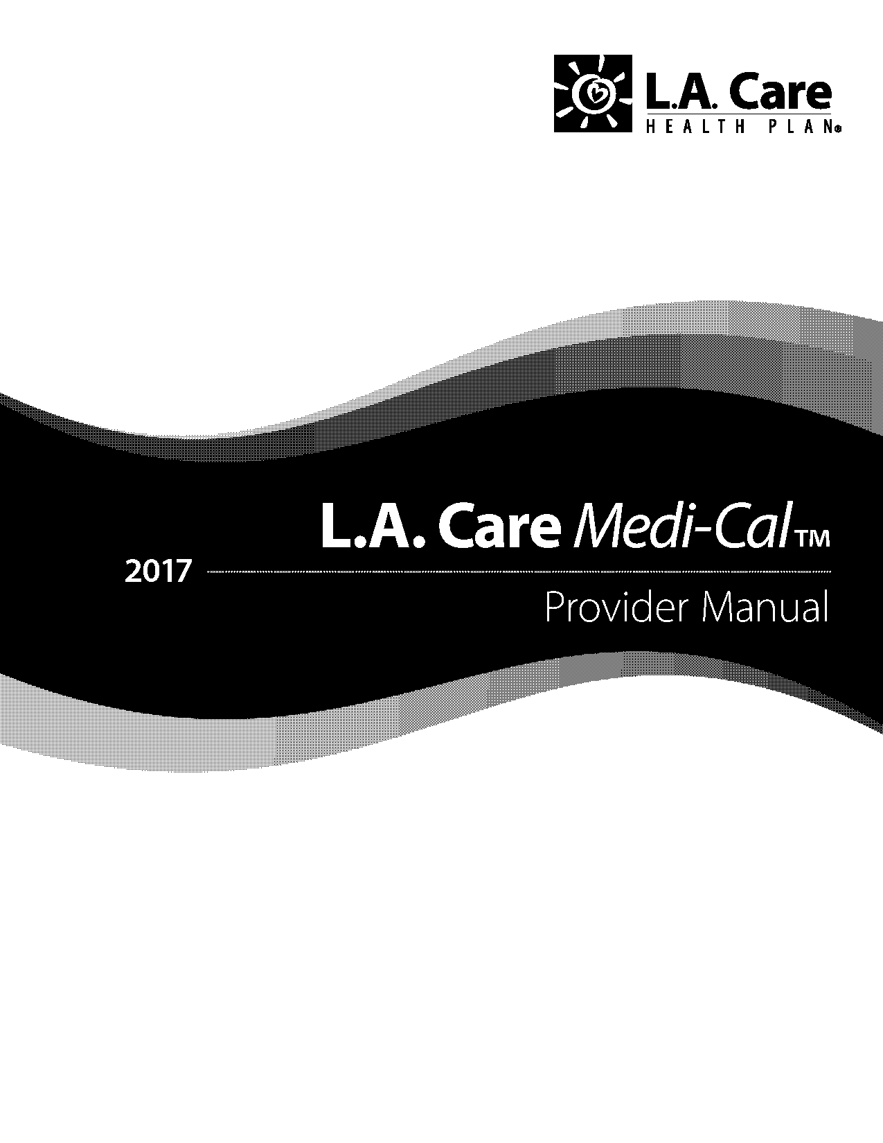 la care health plan medi cal direct contract